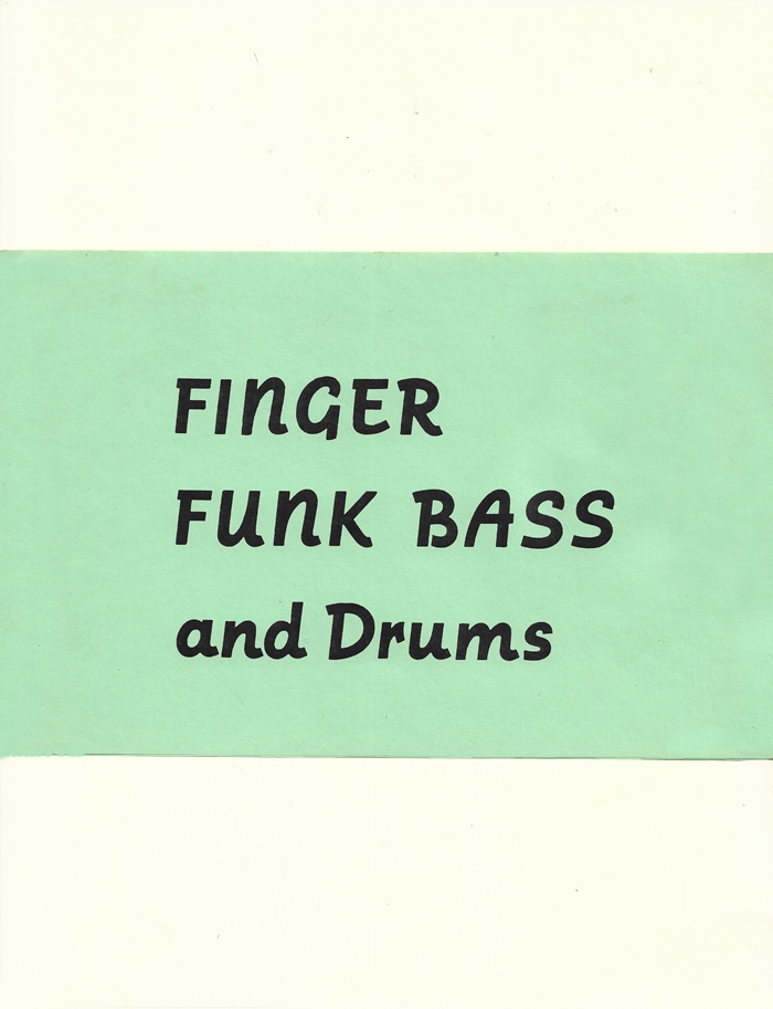 Finger Funk Bass and Drums