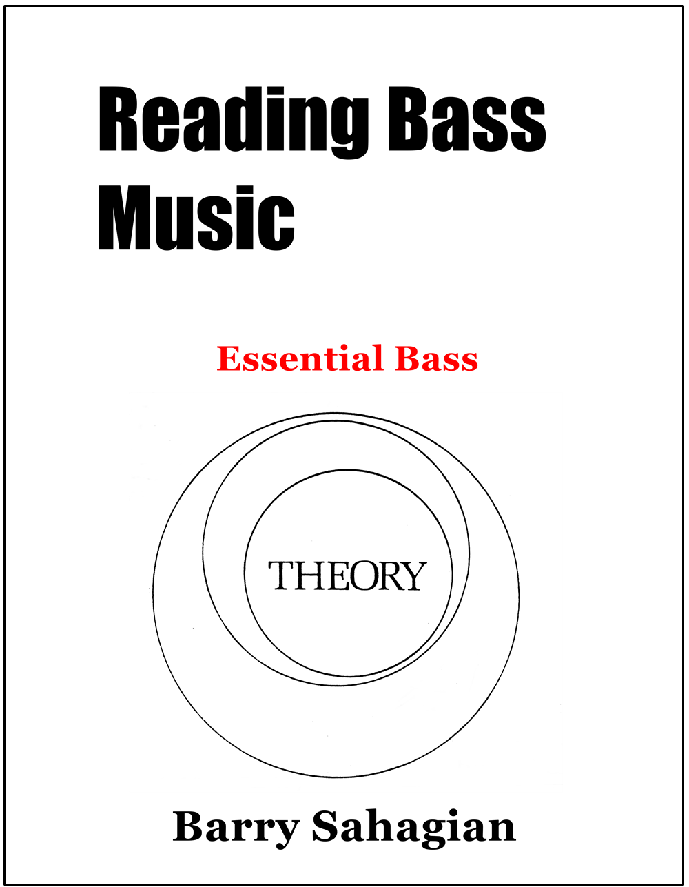 Reading Bass Music Essential Bass Theory